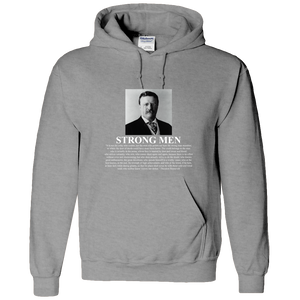 Theodore Roosevelt 'Man in the Arena' Strong Men Adult Hoodie - DreamWeaversStore