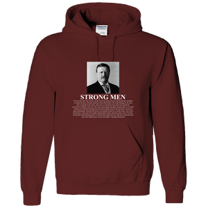 Theodore Roosevelt 'Man in the Arena' Strong Men Adult Hoodie - DreamWeaversStore