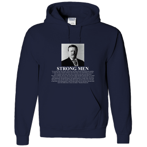 Theodore Roosevelt 'Man in the Arena' Strong Men Adult Hoodie - DreamWeaversStore