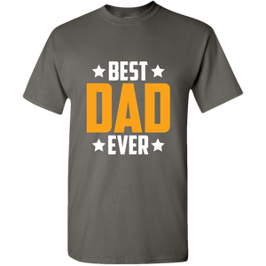 Best Dad Ever Adult Unisex Tee Standard T - DreamWeaversStore