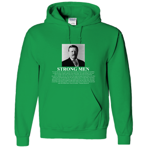 Theodore Roosevelt 'Man in the Arena' Strong Men Adult Hoodie - DreamWeaversStore