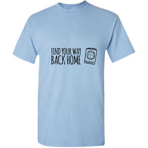 Find Your Way Back Home Adult Unisex Tee Standard T - DreamWeaversStore