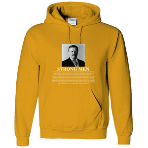 Theodore Roosevelt 'Man in the Arena' Strong Men Adult Hoodie - DreamWeaversStore