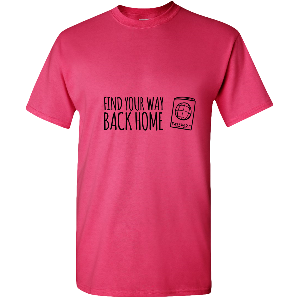 Find Your Way Back Home Adult Unisex Tee Standard T - DreamWeaversStore