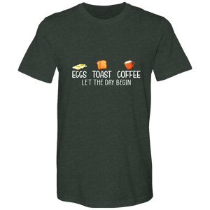 Eggs. Toast. Coffee. Let the day begin.  Cotton T-shirts - DreamWeaversStore